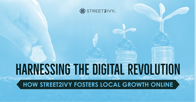 Harnessing the Digital Revolution: How Street2Ivy Fosters Local Brand Growth Online