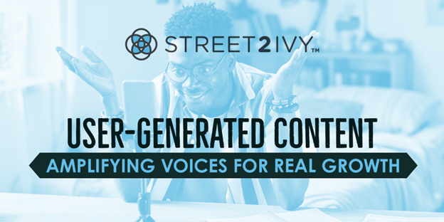 User-Generated Content: Amplifying Voices for Real Growth